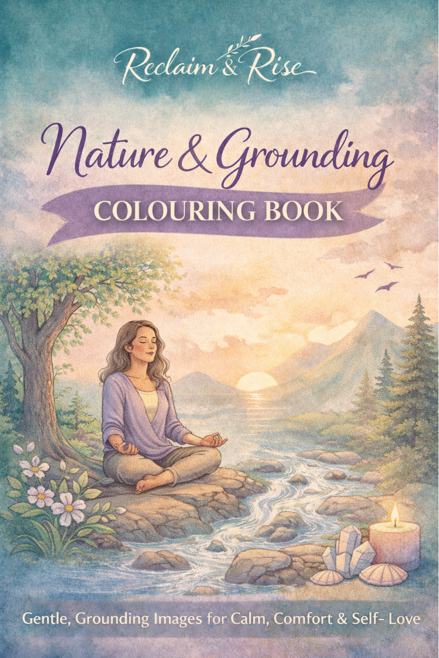 Nature & Grounding Colouring Book